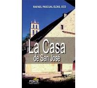 La casa de San José (Amigos de orar)