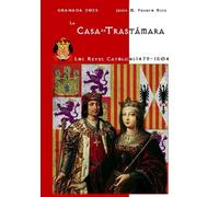 La Casa de Trastámara-Los Reyes Católicos