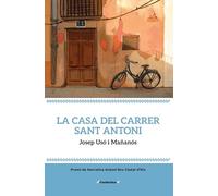 La casa del carrer Sant Antoni (L'Eclèctica)