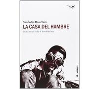 La casa del hambre: 21 (al margen)