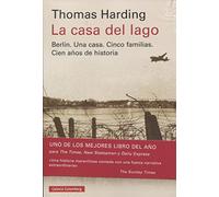 La casa del lago: Una crónica de Alemania (Ensayo)