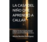 LA CASA DEL NIÑO QUE APRENDIÓ A CALLAR: Subtítulo: Una casa no se rompe cuando hay problemas. Se rompe cuando cada miembro aprende a sobrevivir dentro del mismo silencio.: 3