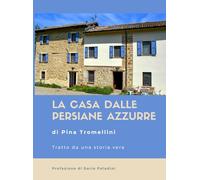 La casa delle persiane azzurre