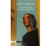 La casa dels caps de setmana (Premi de Novel·la curta Just M. Casero 2022) | Marta Pascual