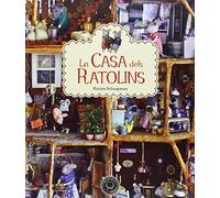 La Casa Dels Ratolins