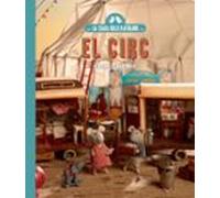 La casa dels ratolins, volum 5: El circ (Nova edició)