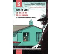 La casa di tolleranza. Tre avventure del commissario Bordelli (Tascabili Guanda. Narrativa)