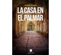 La casa en El Palmar: 1 (Colección Maldición de Laurinaga)