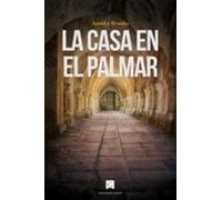 La Casa En El Palmar