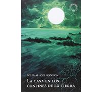 La Casa En Los Confines De La Tierra (La Caja de Pandora)