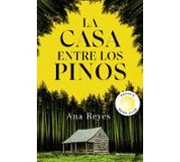 La Casa Entre Los Pinos