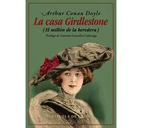 La casa Girdlestone: (El millón de la heredera): 50 (Clásicos y Modernos)