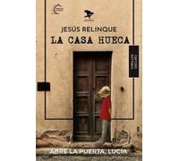 LA CASA HUECA (Thriller de terror)