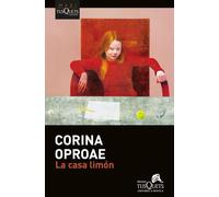 La casa limón: XX Premio Tusquets Editores de Novela 2024 (MAXI)