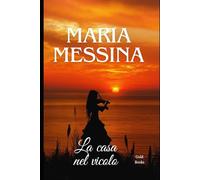 La casa nel vicolo (Italian Edition)