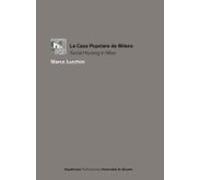 La Casa Popolare A Milano. Social Housing A Milano