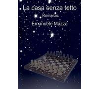La casa senza tetto