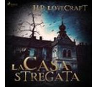 La Casa Stregata (audiolibro)