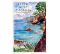 La casa sulla scogliera