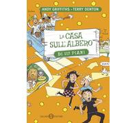 La casa sull'albero di 117 piani (Fuori collana Salani)