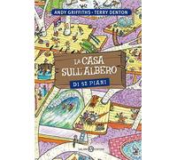 La casa sull'albero di 52 piani. Ediz. illustrata (Fuori collana Salani)