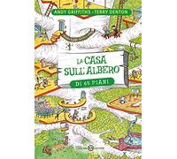 La casa sull'albero di 65 piani. Ediz. a colori
