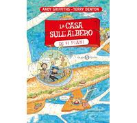 La casa sull'albero di 91 piani. Ediz. illustrata (Fuori collana Salani)