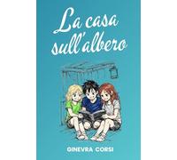 La casa sull'albero (Il club della casa sull'albero)