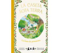 La caseta sota terra 2 – La festa de primavera – Primeres lectures – Montena