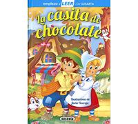La casita de chocolate (Empiezo a LEER con Susaeta - nivel 1)