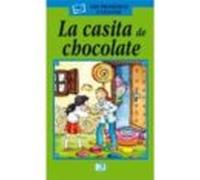 La Casita De Chocolate (mis Primeros Cuentos)