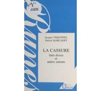 La Cassure : Faits Divers Et Autres Saisons (ebook)