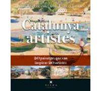 La Catalunya dels artistes: 20 paisatges que van inspirar 20 artistes: 119 (Fora de col·lecció)