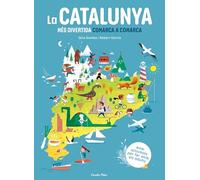 La Catalunya més divertida comarca a comarca: Comarca a comarca (Llibres de coneixement)