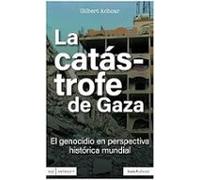 la catástrofe de gaza