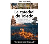 La Catedral de Toledo (Temática local)