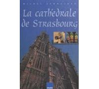 La Cathédrale De Strasbourg (ebook)