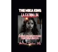 La Catrina 04 The Mika King Book Art (ebook)