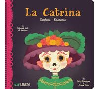 La Catrina: Emotions/Emociones (Lil' Libros)