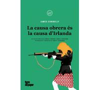 La causa obrera és la causa d'Irlanda | James Connolly