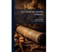 La cause des restes d'Israel
