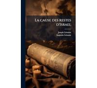 La cause des restes d'Israel