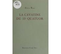 La Cavatine Du 13e Quatuor (ebook)
