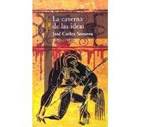La caverna de las ideas (HISPANICA)