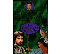La caverne de la rose d'or : la princesse rebelle [Francia] [VHS]