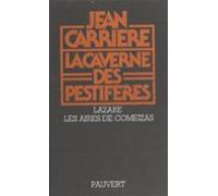 La Caverne Des Pestiférés (ebook)