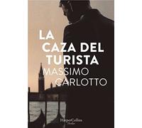 LA CAZA DEL TURISTA