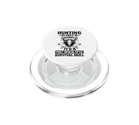 La Caza no es un pasatiempo, es una Habilidad de Supervivencia posapocalíptica PopSockets PopGrip para MagSafe