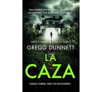 La Caza: Puedes correr, pero no esconderte (Inspectora Erica Sands)