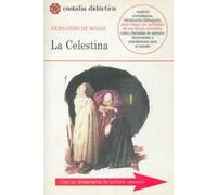 La Celestina . (CASTALIA DIDACTICA. C/D.)